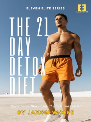 cover image of The 21 Day Detox Diet
